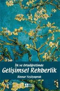 İlk ve Ortaöğretimde Gelişimsel Rehberlik - 1