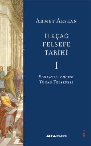 İlkçağ Felsefe Tarihi -1 - 1