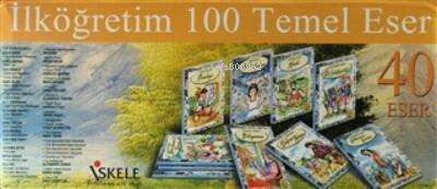 İlköğretim 100 Temel Eser (40 Kitap Kutulu) - 1