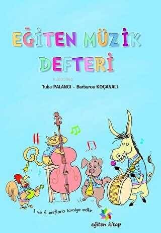 İlköğretim İçin Eğiten Müzik Defteri - 1