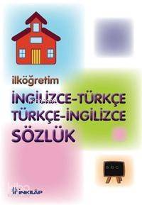 İlköğretim İngilizce - Türkçe / Türkçe - İngilizce Sözlük - 1