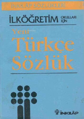 İlköğretim Okulları İçin Türkçe Sözlük - 1