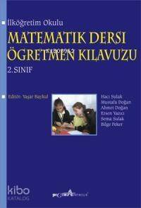 İlköğretim Okulu Matematik Dersi Öğretmen Kılavuzu 2. Sınıf - 1