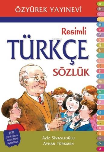 İlköğretim Resimli Türkçe Sözlük - 1