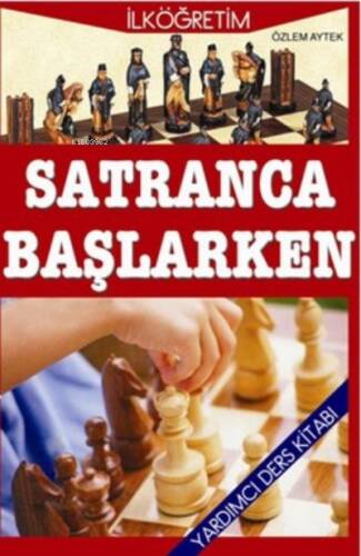 İlköğretim Satranca Başlarken - 1