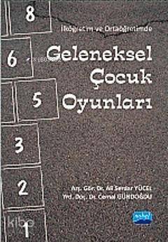 İlköğretim ve Ortaöğretimde Geleneksel Çocuk Oyunları - 1