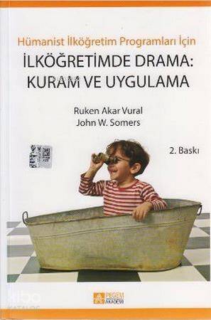 İlköğretimde Drama: Kuram ve Uygulama - 1