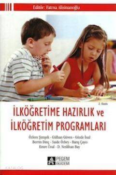 İlköğretime Hazırlık ve İlköğretim Programları - 1