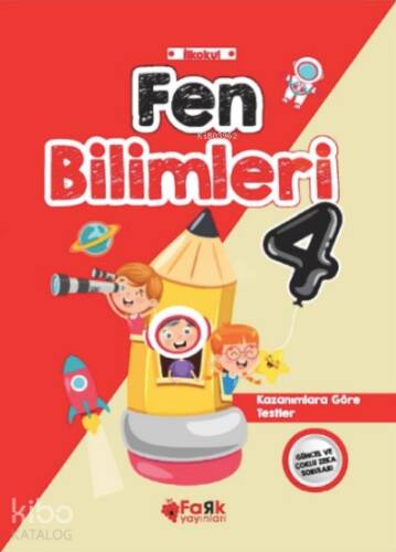 İlkokul Fen Bilimleri-4 ;Kazanımlara göre Testler - 1