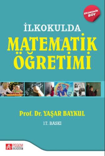 İlkokulda Matematik Öğretimi - (Ekonomik Boy) - 1