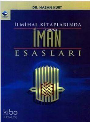 İlmihal Kitaplarında İman Esasları - 1