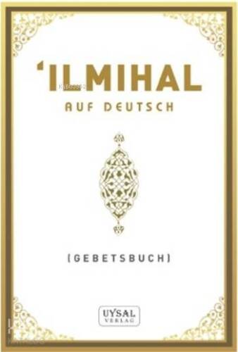 İlmihal; Ruf Deutsch - 1