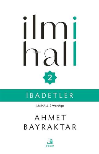 İlmihall 2 - İbadetler - 1