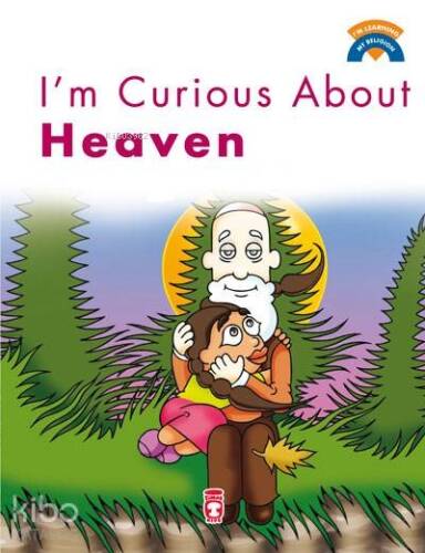 I'm Curious About Heaven - 1