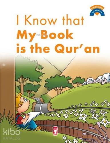 I`m Learning My Religion - I Know My Book is the Qur-An - 1