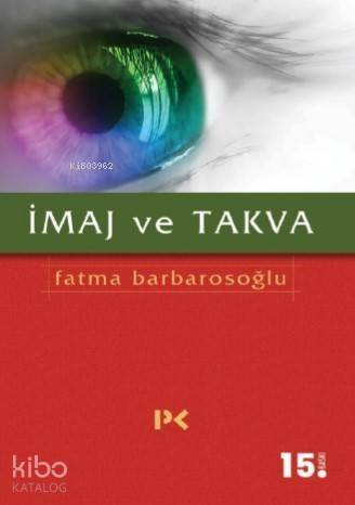 İmaj ve Takva - 1