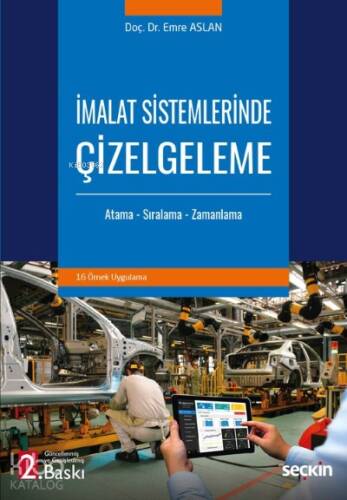 İmalat Sistemlerinde Çizelgeleme - 1