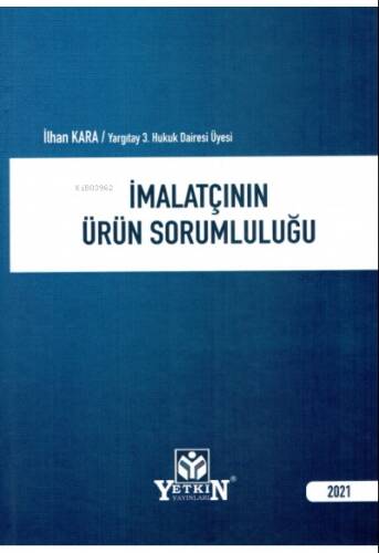 İmalatçının Ürün Sorumluluğu - 1