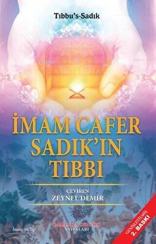 İmam Cafer Sadık`ın Tıbbı - 1