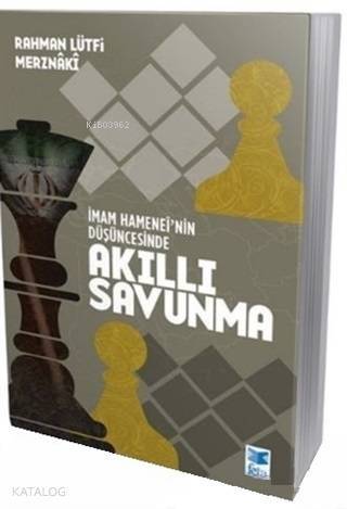 İmam Hamenei'nin Düşüncesinde Akıllı Savunma - 1