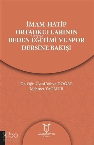 İmam-Hatip Ortaokullarının Beden Eğitimi ve Spor Dersine Bakışı - 1