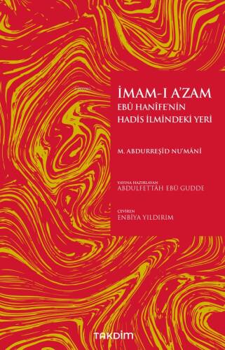 İmam - ı A'zam Ebu Hanife'nin Hadis İlmindeki Yeri - 1