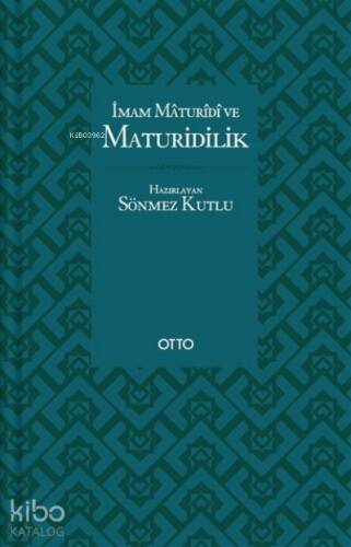 İmam Maturidi ve Maturidilik - 1