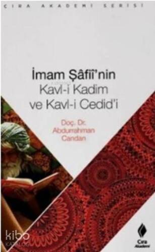 İmam Şafiinin Kavl i Kadim ve Kavl i Cedidi - 1