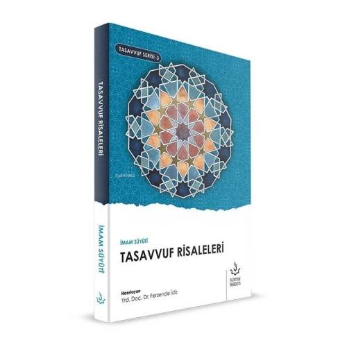 İmam Suyutinin Tasavvuf Risaleleri - 1