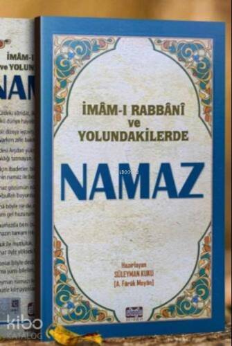 İmamı Rabbani ve Yolundakilerde Namaz - 1