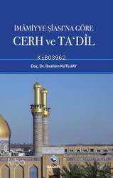 İmamiyye Şiasına Göre Cerh ve Tadil - 1