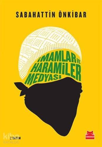 İmamlar ve Haramiler Medyası - 1