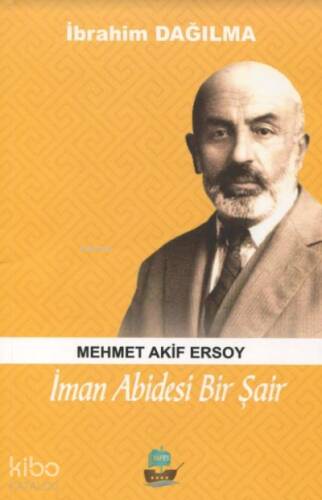 İman Abidesi Bir Şair - 1