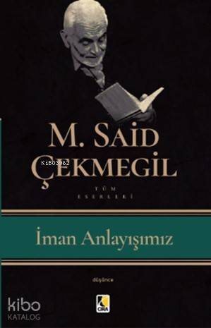 İman Anlayışımız - 1