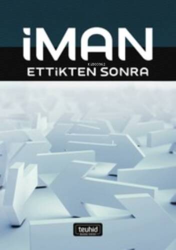 İman Ettikten Sonra - 1