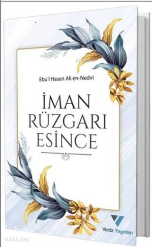 İman Rüzgarı Esince - 1