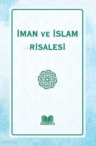 İman ve İslam Risalesi - 1