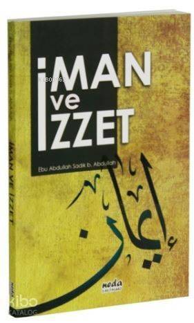 İman ve İzzet - 1