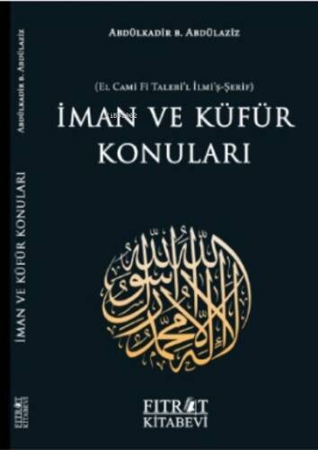 İman ve Küfür Konuları - 1