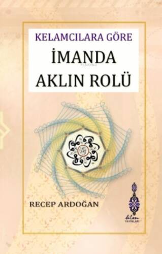 İmanda Aklın Rolü - 1