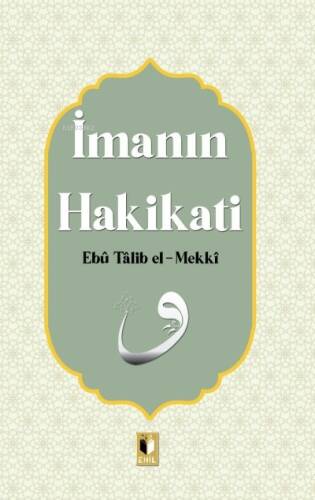 İmanın Hakikatı - 1