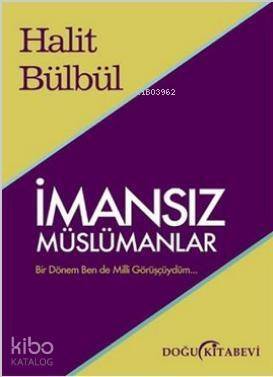 İmansız Müslümanlar - 1