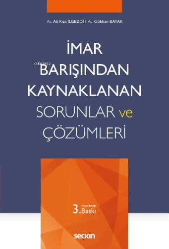 İmar Barışından Kaynaklanan Sorunlar ve Çözümleri - 1