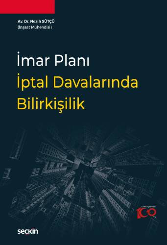 İmar Planı İptal Davalarında Bilirkişilik - 1