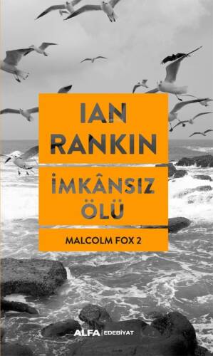 İmkansız Ölü;Malcolm Fox 2 - 1