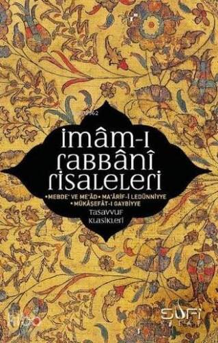 İmâm-ı Rabbâni Risaleleri - 1