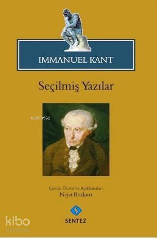 Immanuel Kant; Seçilmiş Yazılar - 1