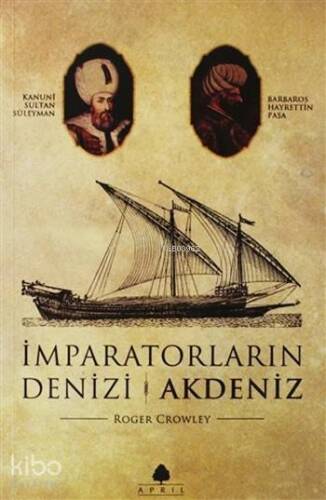 İmparatorların Denizi Akdeniz - 1