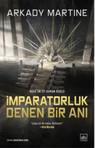 İmparatorluk Denen Bir Anı - 1