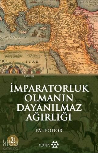 İmparatorluk Olmanın Dayanılmaz Ağırlığı - 1